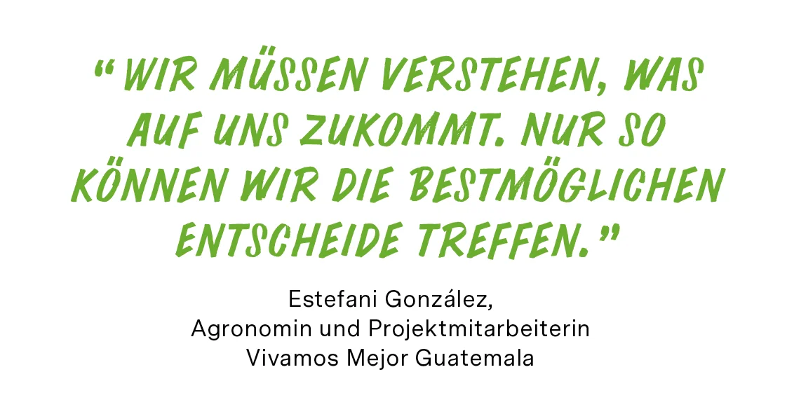 Zitat Estefani: «Wir müssen verstehen, was auf uns zukommt. Nur so können wir die bestmöglichen Entscheide treffen.»